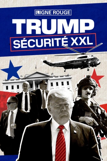 Ligne.Rouge.Trump.securite.XXL