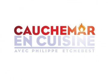 Cauchemar en cuisine, que sont-ils devenus - Ouistreham, Sénas, Plouzévédé du 27-07-2023