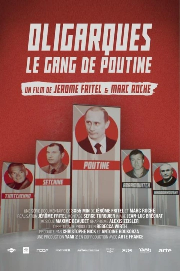 Oligarques, le Gang de Poutine S01