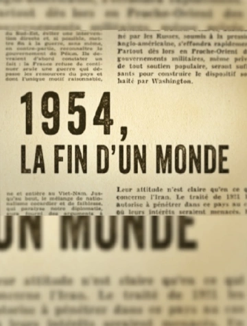 1954, la fin d'un monde