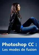 [Video2brain] - Photoshop CC : Les modes de fusion [Tutoriels]