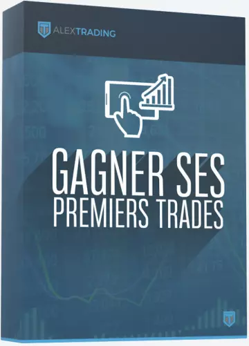 ALEXTRADING Gagner ses premiers trades [Tutoriels]