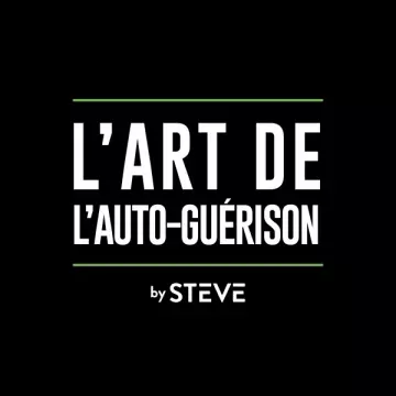 By Steve - L'Art de l'Auto-Guérison [Tutoriels]