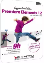 Apprendre Adobe Premiere elements 11 [Tutoriels]