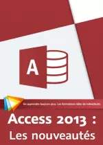 Video2Brain - Access 2013 : Les nouveautés [Tutoriels]