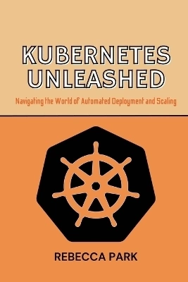 Kubernetes Unleashed 2023  [Tutoriels]