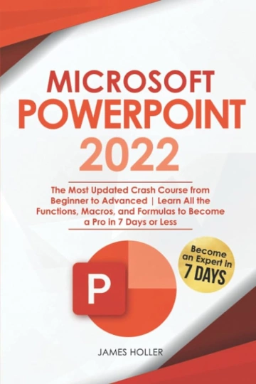 Apprendre Powerpoint 2022 par la pratique  [Tutoriels]