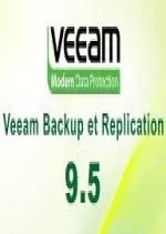 [Alphorm] Veeam Backup et Replication (Pack Versions 6.5 et 9.5)  [Tutoriels]