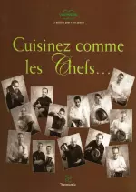 Cuisinez Comme Les Chefs [Livres]