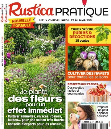 Rustica Pratique - Avril-Juin 2025 [Magazines]