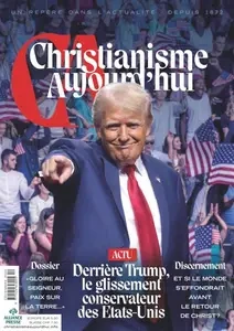 Christianisme Aujourd'hui - Décembre 2024 [Magazines]