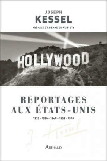 JOSEPH KESSEL - REPORTAGES AUX ÉTATS-UNIS -  [Livres]