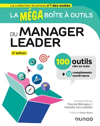 La MEGA boîte à outils du manager leader : 2e édition [Livres]