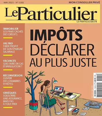 Le Particulier N°1181 – Mai 2021 [Magazines]