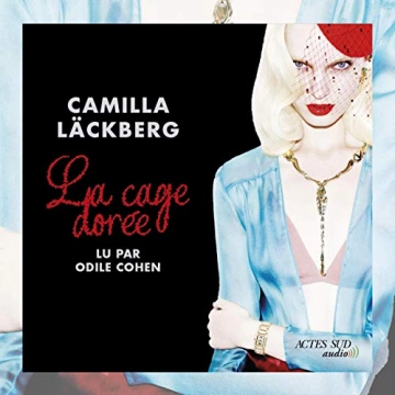 CAMILLA LÄCKBERG - LA CAGE DORÉE [AudioBooks]