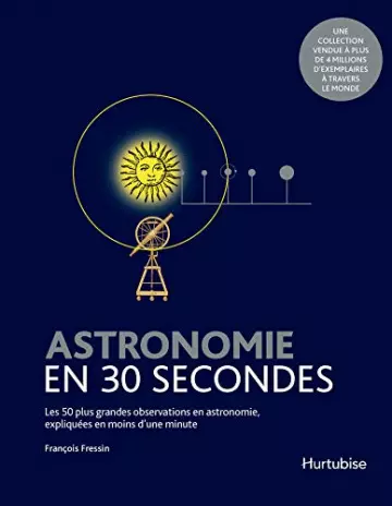 Astronomie en 30 secondes [Livres]