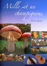 Mille et un champignons [Livres]