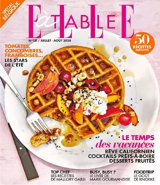 Elle à Table Belgique N°131 – Juillet-Août 2020 [Magazines]