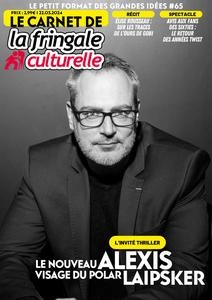 Le Carnet de La Fringale Culturelle N.65 - 22 Mars 2024  [Magazines]