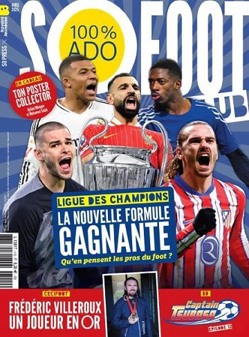 So Foot Club - Avril 2025 [Magazines]