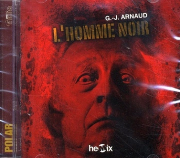 Georges-Jean Arnaud - L'homme noir [AudioBooks]