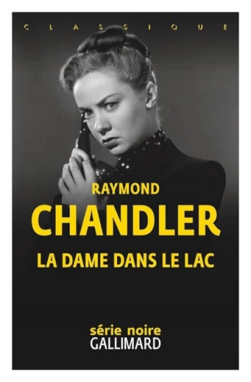 La dame dans le lac  Raymond Chandler [Livres]