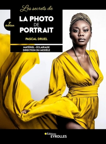 Les secrets de la photo de portrait, 2e édition [Livres]