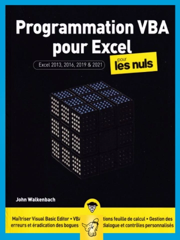 Programmation VBA pour EXCEL 2013, 2016, 2019 et 2021  [Livres]