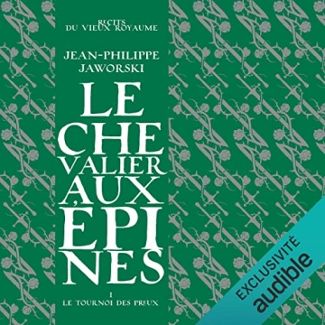 Jean-Philippe Jaworski Le Chevalier aux épines 1  [AudioBooks]