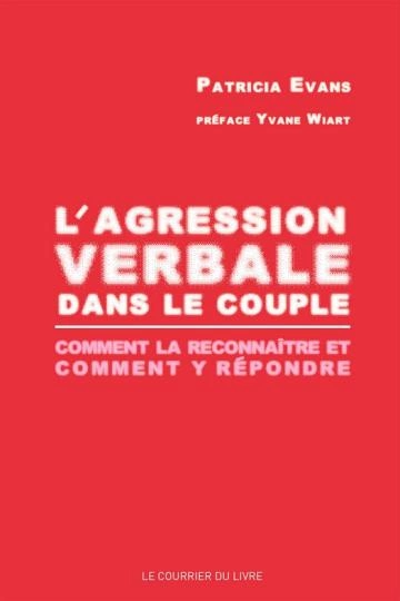 L'agression verbale dans le couple  Patricia Evans [Livres]