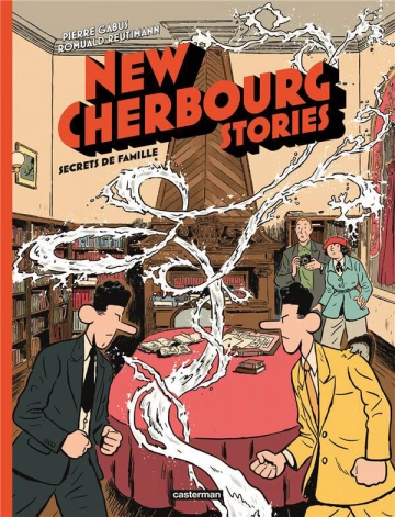 NEW CHERBOURG STORIES – T05 – Secrets de famille [BD]