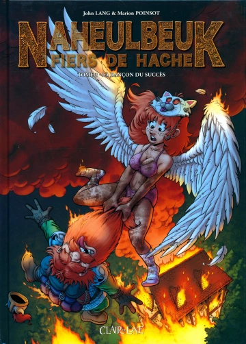 Naheulbeuk : Fiers de Hache Tome 3 - La Rançon du succès  [BD]