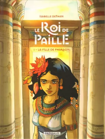 Le Roi de Paille - BD Intégrale 2 Tomes [BD]