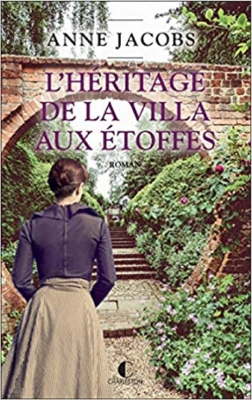 L'Héritage de la villa aux étoffes (tome 3) Anne Jacobs  [Livres]