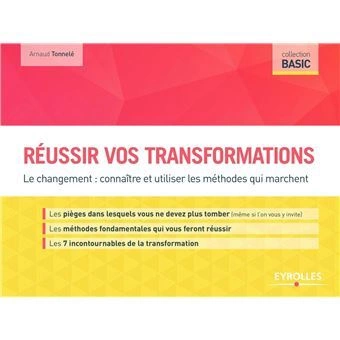 Réussir vos transformations [Livres]