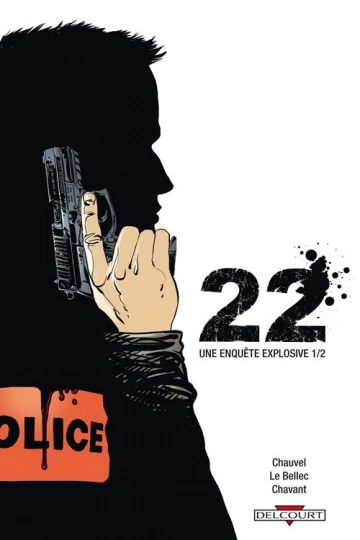 22 – Une enquête explosive - Intégrale [BD]