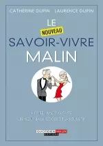 Le nouveau savoir-vivre malin  [Livres]