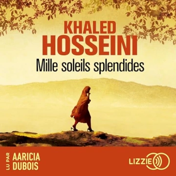 Mille soleils splendides Khaled Hosseini [AudioBooks]