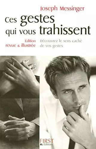 Ces gestes qui vous trahissent [Livres]