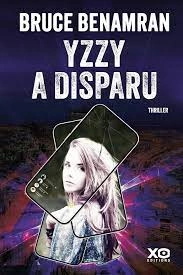 Yzzy a disparu Bruce.Benamran [Livres]