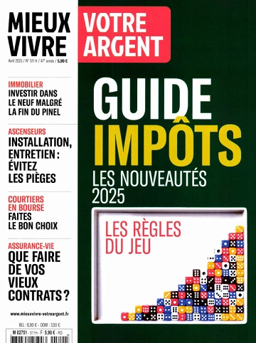 Mieux Vivre Votre Argent - Avril 2025 [Magazines]