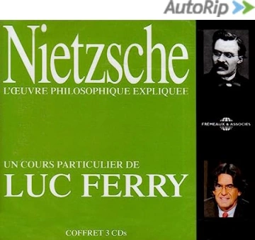 Nietzsche L'Oeuvre Philosophique Expliquée [AudioBooks]