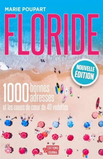 Floride, nouvelle édition [Livres]