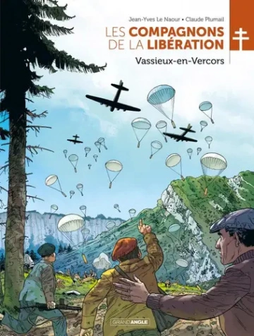 Compagnons de La Libération Vassieux en Vercors [BD]