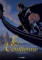 La Vénitienne Tome 1 [BD]