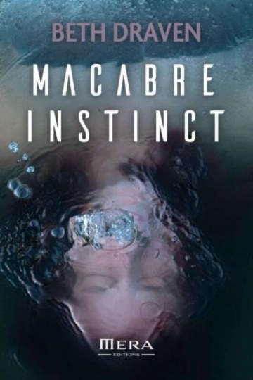 BETH DRAVEN - MACABRE INSTINCT  [Livres]