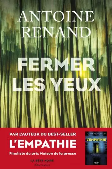 Fermer les yeux Antoine Renand [Livres]