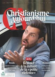 Christianisme Aujourd'hui - Avril 2024  [Magazines]