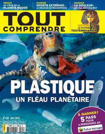 Tout Comprendre N°104 – Avril 2019 [Magazines]