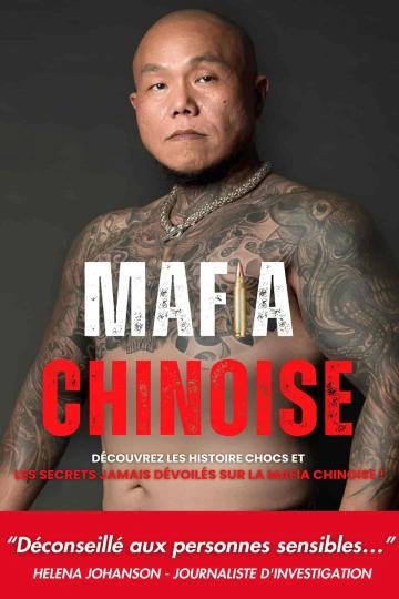 Secrets de mafias Mafia Chinoise Raphaël Massias  [Livres]